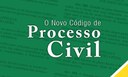 Código de Processo Civil entra em vigor com a promessa de agilizar ações